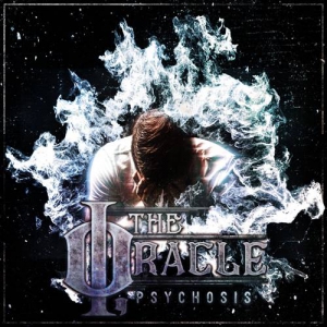 I, the Oracle - Psychosis
