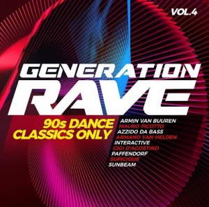 VA - Generation Rave Vol. 4 - 90s Dance Classics Only