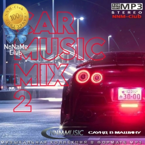 VA - Car Music Mix 2