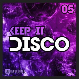 VA - Keep It Disco Vol. 05