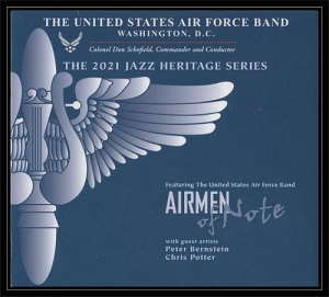 The Airmen Of Note - The 2021 Jazz Heritage Series
