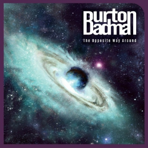 Burton Badman - The Opposite Way Around