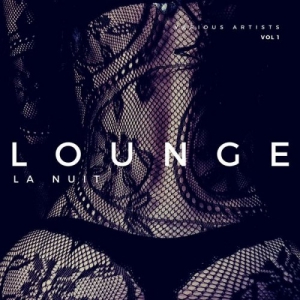 VA - Lounge La Nuit [Vol. 1-2]