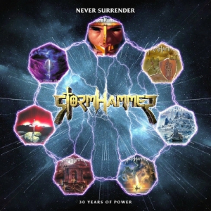 Stormhammer - Never Surrender [30 Years Of Power]