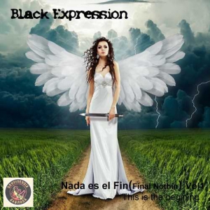 Black Expression - Nada Es El Fin Vol. 1-2
