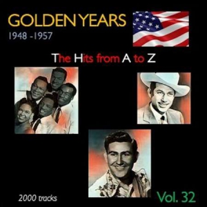 VA - Golden Years 1948-1957. The Hits from A to Z [Vol. 32]