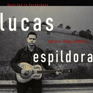 Lucas Espildora - The First Thing Smoking