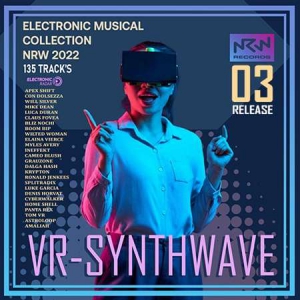 VA - VR Synthwave Electronic Mix [Vol.03]