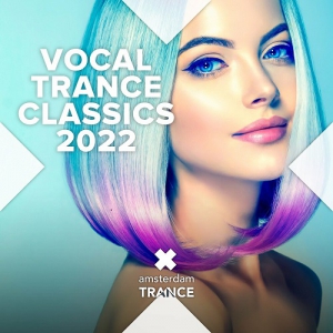 VA - Vocal Trance Classics 2022
