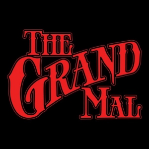 The Grand Mal - 2