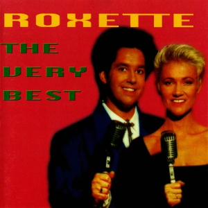 Roxette - The Very Best of Roxette