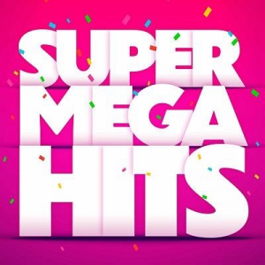 VA - Super Mega Hits