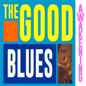 VA - The good awakening blues
