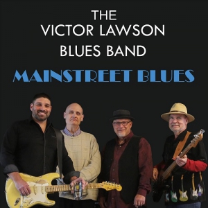 The Victor Lawson Blues Band - Mainstreet Blues