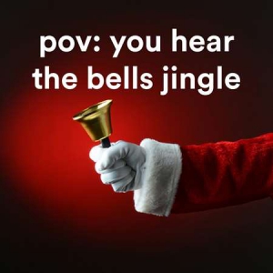 VA - pov: you hear the bells jingle