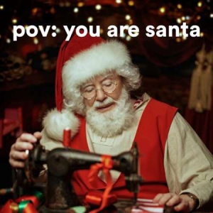VA - pov: you are santa