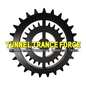 VA - Tunnel Trance Force, Vol. 01-71