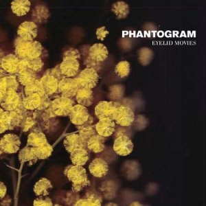 Phantogram - Eyelid Movies [Expanded Edition]