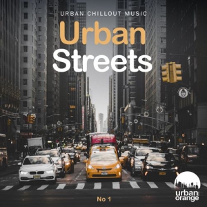 VA - Urban Streets No.1. Urban Chillout Music