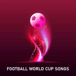 VA - Football World Cup Songs