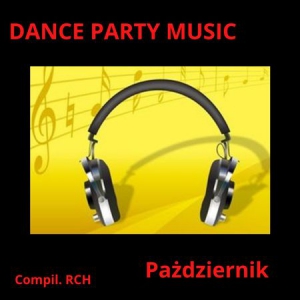 VA - Dance Party Music - Pazdziernik