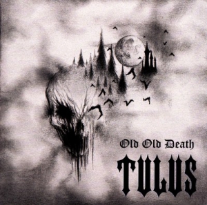 Tulus - Old Old Death