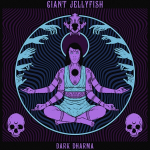 Giant Jellyfish - Dark Dharma