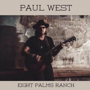 Paul West - Eight Palms Ranch