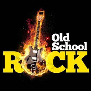 VA - Old School Rock