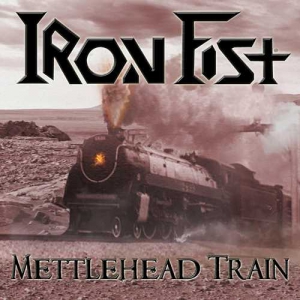 Iron Fist - Mettlehead Train
