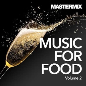 VA - Mastermix Music For Food Vol.2