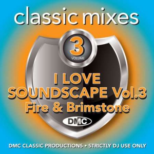 VA - DMC Classic Mixes I Love Soundscape Vol.3