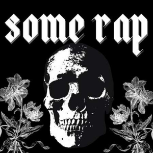 VA - Some Rap 