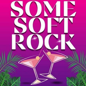 VA - Some Soft Rock
