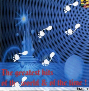 VA - The Greatest Hits Of The World & Of The Time! [01]