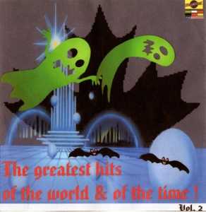 VA - The Greatest Hits Of The World & Of The Time! [02]