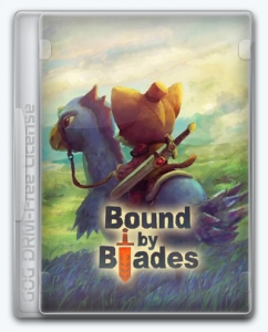  Bound By Blades
