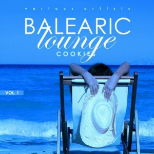 VA - Balearic Lounge Cookies, Vol. 1-4