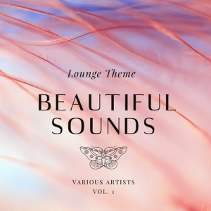VA - Beautiful Sounds (Lounge Theme) [Vol. 1-3]