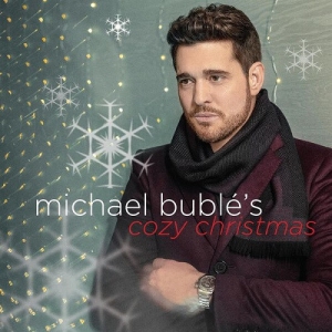 Michael Buble - Michael Buble's Cozy Christmas
