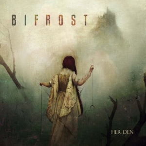 Bifrost - Her Den