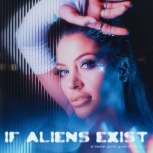Delaney Jane - If Aliens Exist