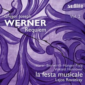 Daniel Trumbull, La Festa Musicale - Gregor Joseph Werner, Vol. II: Requiem
