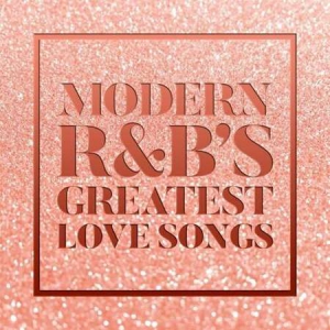 VA - Modern R&B's Greatest Love Songs