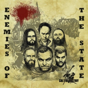 The Cult Of Destiny - Enemies of the State