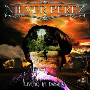 Nilver Perez - Living In Desire 