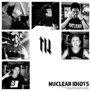 Nuclear Idiots -  [2 Albums]