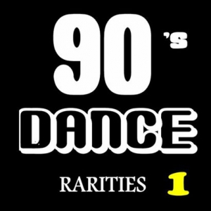 V.A. - 90's Dance Rarities, Vol. 1