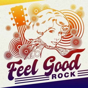 VA - Feel Good Rock