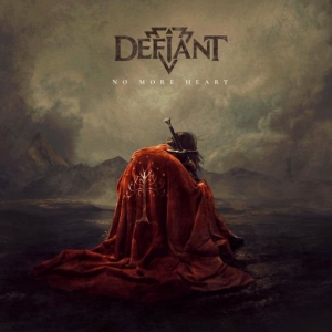 Defiant - No More Heart